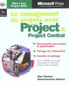 Couverture du livre « Management De Projets Avec Microsoft Project 2000 » de Destors et Noblanc aux éditions Microsoft Press