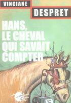 Couverture du livre « Hans : le cheval qui savait compter » de Vinciane Despret aux éditions Empecheurs De Penser En Rond