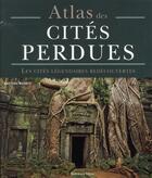 Couverture du livre « Atlas des cités perdues » de Brenda Rosen aux éditions Vega