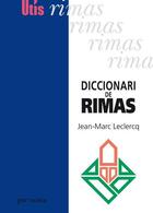 Couverture du livre « Diccionari de rimas » de Jean-Marc Leclercq aux éditions Per Noste