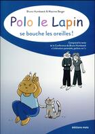 Couverture du livre « Polo le lapin se bouche les oreilles » de Bruno Humbeeck aux éditions Parole Et Silence