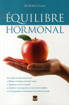 Couverture du livre « Équilibre hormonal » de Green Robert A. aux éditions Modus Vivendi