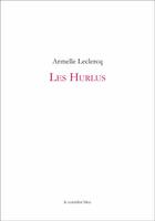 Couverture du livre « Les hurlus » de Armelle Leclercq aux éditions Le Corridor Bleu