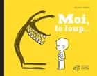 Couverture du livre « Moi, le loup... » de Delphine Perret aux éditions Thierry Magnier