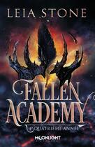 Couverture du livre « Fallen Academy Tome 3 : Quatrième année » de Leia Stone aux éditions Mxm Bookmark