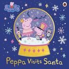 Couverture du livre « PEPPA VISITS SANTA » de Peppa Pig aux éditions Penguin