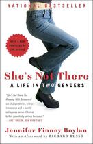 Couverture du livre « SHE''S NOT THERE - A LIFE IN TWO GENDERS » de Jennifer Finney Boylan aux éditions Broadway Books