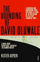 Couverture du livre « The Hounding of David Oluwale » de Aspden Kester aux éditions Random House Digital