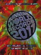 Couverture du livre « Guinness world records (édition 2011) » de  aux éditions Hachette Pratique