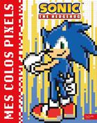 Couverture du livre « Sonic - Mes colos pixels : Coloriages Pixels » de  aux éditions Hachette Jeunesse