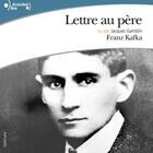 Couverture du livre « Lettre au père » de Franz Kafka aux éditions Gallimard