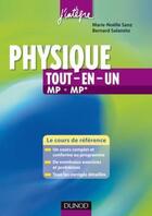 Couverture du livre « Physique tout-en-un ; MP-MP* ; le cours de référence » de Bernard Salamito et Marie-Noelle Sanz aux éditions Dunod