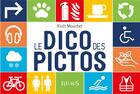 Couverture du livre « Le dico des pictos » de Klutt Mouchet aux éditions Fleurus