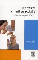 Couverture du livre « Infirmière milieu scolaire » de V Cottin aux éditions Elsevier-masson