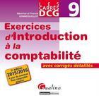 Couverture du livre « Exercices d'introduction à la comptabilité ; avec corrigés détaillés 2015-2016 (5e édition) » de Beatrice Grandguillot et Francis Grandguillot aux éditions Gualino