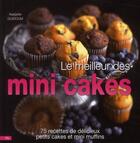 Couverture du livre « Le meilleur des mini cakes » de Nadjette Guidoum aux éditions City Editions