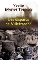 Couverture du livre « Les disparus de Villefranche » de Marin Tinoco Yvette aux éditions T.d.o