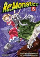 Couverture du livre « Re : monster Tome 5 » de Kogitsune Kanekiru et Haruyoshi Kobayakawa aux éditions Ototo