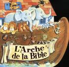 Couverture du livre « L'arche de la bible » de Stevenson Peter aux éditions Grund