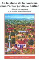 Couverture du livre « De la place de la coutume dans l'ordre juridique haitien » de Paysant G aux éditions Pu De Grenoble