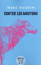 Couverture du livre « Conter les moutons » de Marc Dugain aux éditions Lattes
