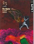 Couverture du livre « L'ALPE N.23 ; via alpina » de  aux éditions Glenat