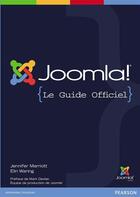 Couverture du livre « Le guide officiel Joomla ! » de Jennifer Marriott et Elin Waring aux éditions Pearson