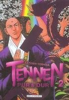 Couverture du livre « Tennen, pur et dur t.2 » de Yoshida-S aux éditions Delcourt