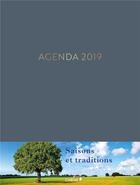 Couverture du livre « Agenda saisons et traditions (édition 2019) » de Natasha Penot aux éditions Chene
