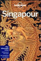 Couverture du livre « Singapour (édition 2018) » de Collectif Lonely Planet aux éditions Lonely Planet France