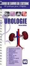 Couverture du livre « GUIDE DE SURVIE DE L'EXTERNE UROLOGIE » de M.Haddad aux éditions Vernazobres Grego