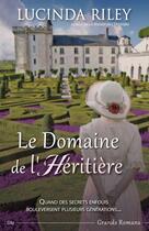 Couverture du livre « Le domaine de l'héritière » de Lucinda Riley aux éditions City