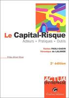 Couverture du livre « Le capital-risque (2e édition) » de Vanina Paoli-Gagin et Veronique De Lalande aux éditions Gualino