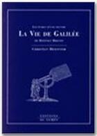 Couverture du livre « La vie de Galilée, de Bertold Brecht » de Christian Dewinter aux éditions Editions Du Temps