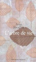 Couverture du livre « L'arbre de vie » de Ann Jocelyn aux éditions Archipel