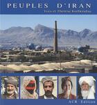 Couverture du livre « Peuples d'Iran » de Korbendau/Korbendau aux éditions Acr