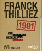 Couverture du livre « 1991 » de Franck Thilliez aux éditions Lizzie