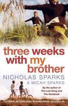 Couverture du livre « THREE WEEKS WITH MY BROTHER » de Nicholas Sparks et Micah Sparks aux éditions Sphere