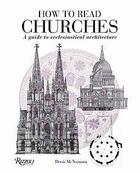 Couverture du livre « How to read churches » de Mcnamara Denis aux éditions Rizzoli