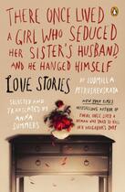 Couverture du livre « There Once Lived a Girl Who Seduced Her Sister's Husband, and He Hange » de Ludmilla Petrushevskaya aux éditions Penguin Group Us