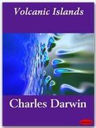 Couverture du livre « Volcanic Islands » de Charles Darwin aux éditions Ebookslib