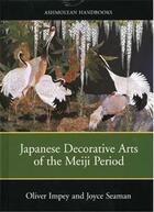 Couverture du livre « Japanese decorative arts of the meji period » de Impey Seaman aux éditions Ashmolean