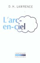 Couverture du livre « L'Arc-en-ciel » de Lawrence D H. aux éditions Gallimard