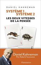 Couverture du livre « Système 1, système 2 ; les deux systèmes de la pensée » de Daniel Kahneman aux éditions Flammarion