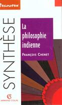 Couverture du livre « La philosophie indienne » de Francois Chenet aux éditions Armand Colin
