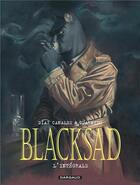 Couverture du livre « Blacksad : Intégrale Tomes 1 à 5 » de Juan Diaz Canales et Juanjo Guarnido aux éditions Dargaud