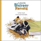 Couverture du livre « La famille Blaireau-Renard : une nuit mouvementée » de Emmanuelle Kecir-Lepetit aux éditions Fleurus