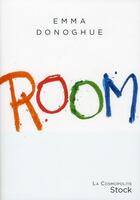 Couverture du livre « Room » de Emma Donoghue aux éditions Stock