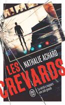 Couverture du livre « Les crevards » de Nathalie Achard aux éditions J'ai Lu