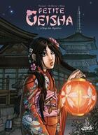 Couverture du livre « Petite geisha t.1 ; l'Okiya des mystères » de Plongeon et Yellowhale et Dimat aux éditions Soleil